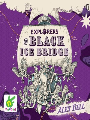 cover image of Explorers on Black Ice Bridge